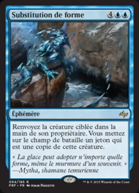 Substitution de forme, carte Magic FRF 54 — extension Destin reforgé