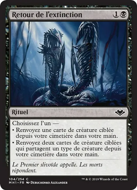 Retour de l'extinction, carte Magic MH1 104 — extension Horizons du Modern