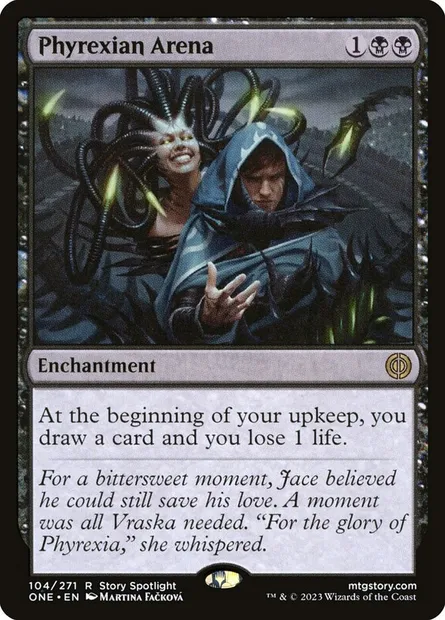Phyrexian Arena, Magic card ONE 104 — Phyrexia: All Will Be One set