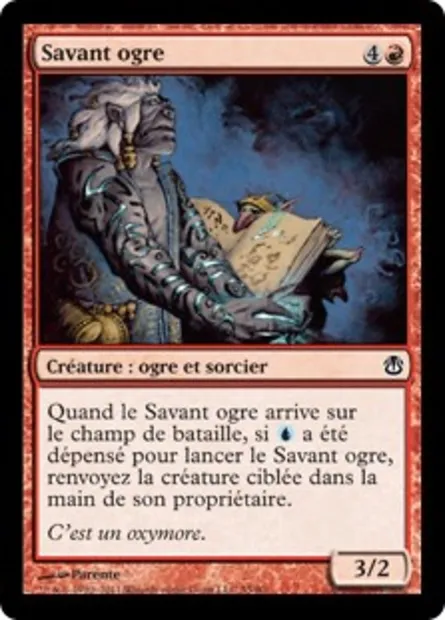 Savant ogre, carte Magic DDH 55 — extension Duel Decks: Ajani vs. Nicol Bolas