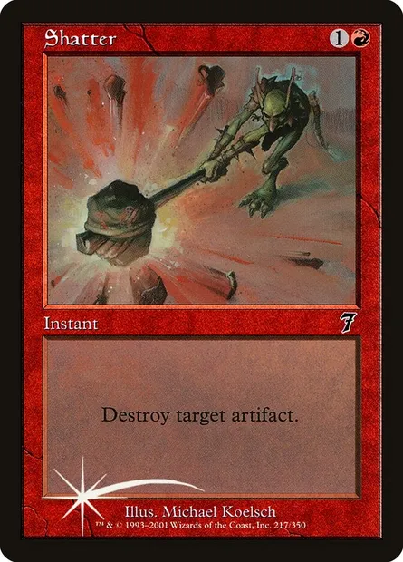 Shatter, Magic card 7ED 217★ — Seventh Edition set