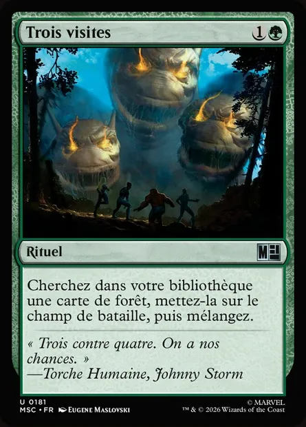 Trois visites, carte Magic MSC 181 — extension Marvel Super Heroes Commander