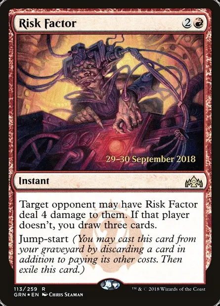 Risk Factor, Magic card PGRN 113s — Guilds of Ravnica Promos set