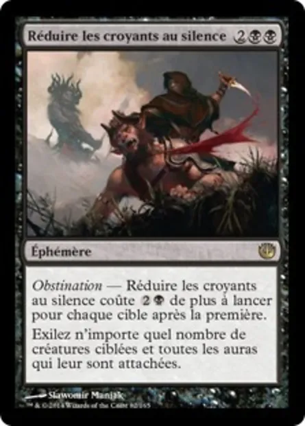 Réduire les croyants au silence, carte Magic JOU 82 — extension Incursion dans Nyx