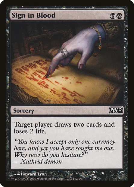 Sign in Blood, Magic card M10 112 — Magic 2010 set