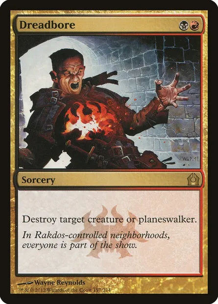 Dreadbore, Magic card RTR 157 — Return to Ravnica set