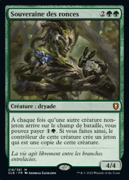 Souveraine des ronces, carte Magic CLB 218 — extension Commander Légendes : la bataille de la Porte de Baldur