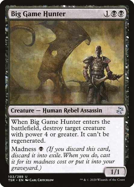 Big Game Hunter, Magic card TSR 102 — Time Spiral Remastered set