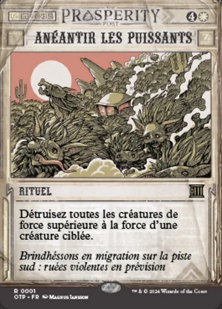 Anéantir les puissants, carte Magic OTP 1 — extension Breaking News