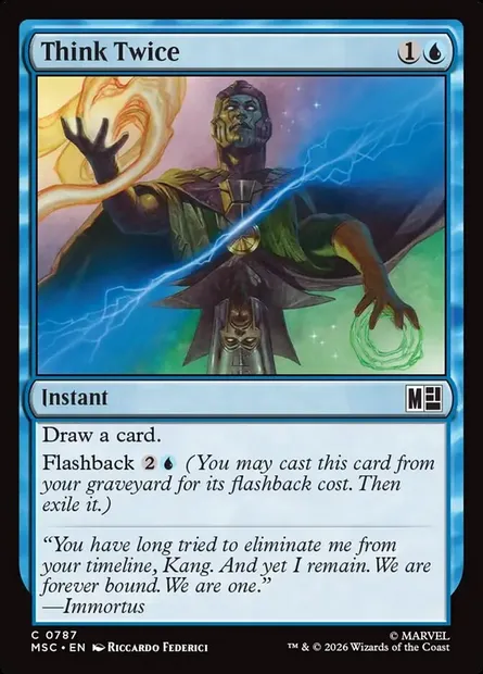 Think Twice, Magic card MSC 787 — Marvel Super Heroes Commander set