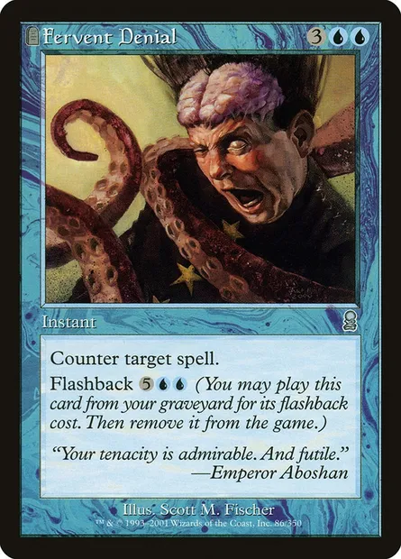 Fervent Denial, Magic card ODY 86 — Odyssey set