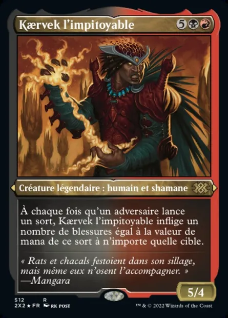 Kaervek l'impitoyable, carte Magic 2X2 512 — extension Double Masters 2022