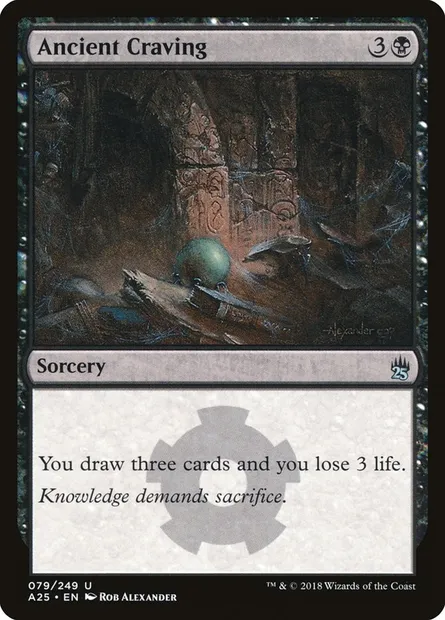 Ancient Craving, Magic card A25 79 — Masters 25 set