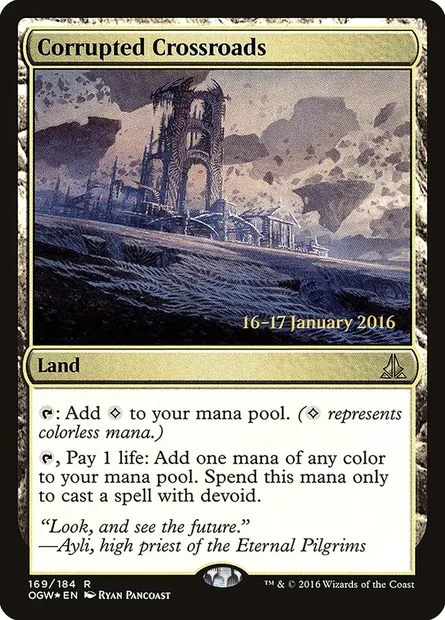 Corrupted Crossroads, Magic card POGW 169s — Oath of the Gatewatch Promos set