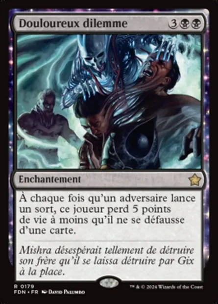 Douloureux dilemme, carte Magic FDN 179 — extension Foundations