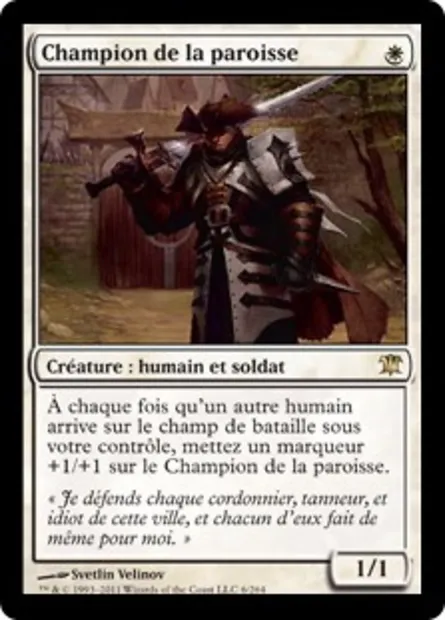 Champion de la paroisse, carte Magic ISD 6 — extension Innistrad