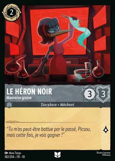 Le Héron noir - Mauvaise graine, carte Disney Lorcana CH10-182 — extension Lueurs dans les Profondeurs