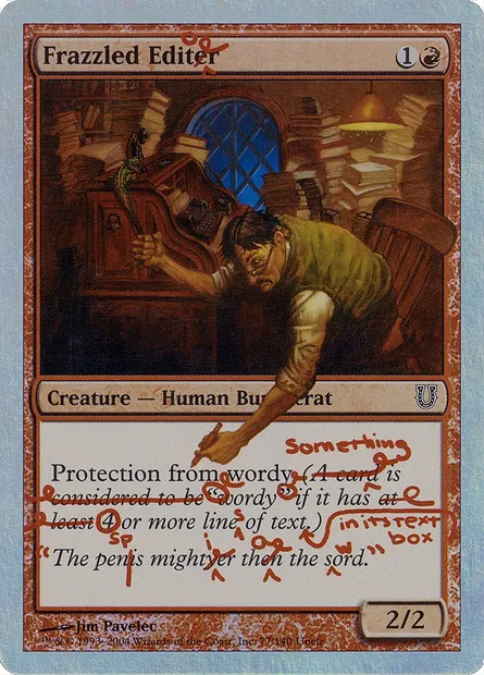 Frazzled Editor, carte Magic UNH 77★ — extension Unhinged