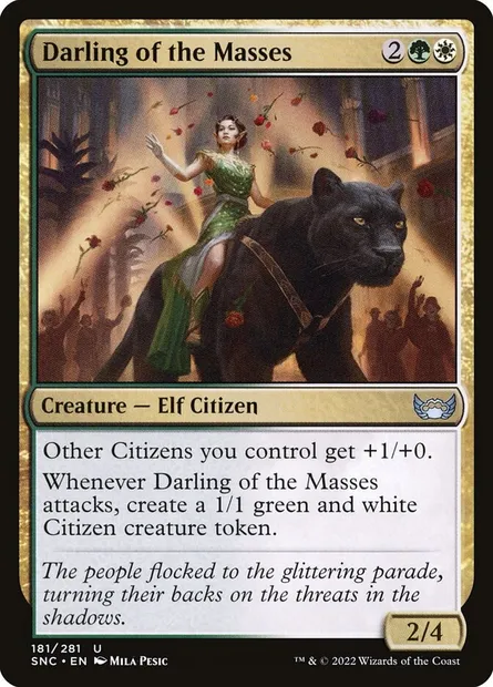 Darling of the Masses, Magic card SNC 181 — Streets of New Capenna set