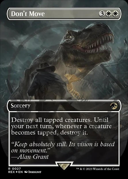 Don't Move, Magic card REX 27 — Jurassic World Collection set