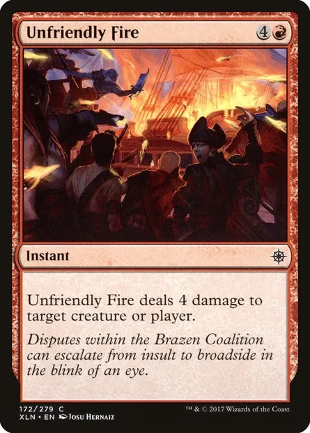 Unfriendly Fire, Magic card XLN 172 — Ixalan set