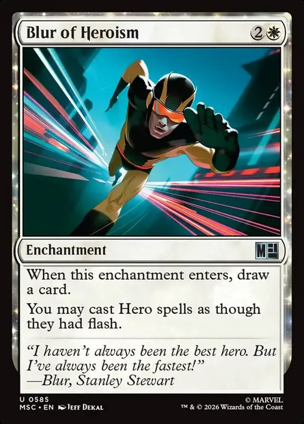 Blur of Heroism, Magic card MSC 585 — Marvel Super Heroes Commander set