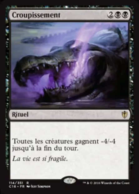 Croupissement, carte Magic C16 114 — extension Commander 2016