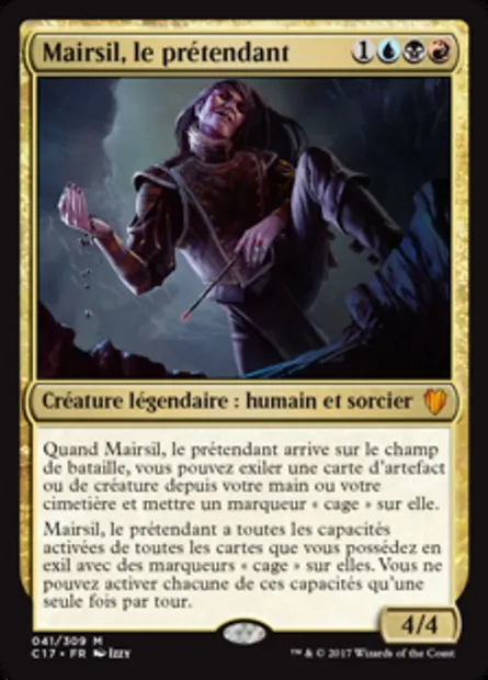 Mairsil, le prétendant, carte Magic C17 41 — extension Commander 2017