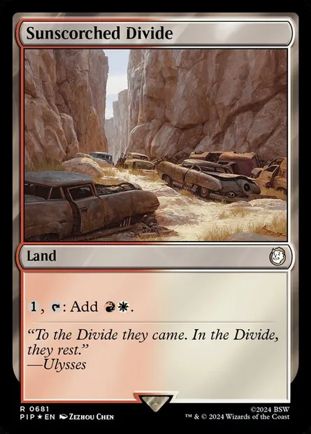 Sunscorched Divide, Magic card PIP 681 — Fallout set