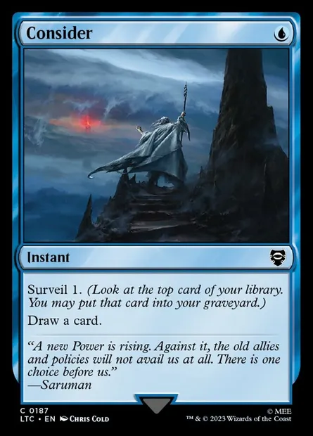 Consider, Magic card LTC 187 — Tales of Middle-earth Commander set