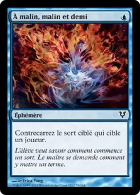 À malin, malin et demi, carte Magic AVR 70 — extension Avacyn ressuscitée