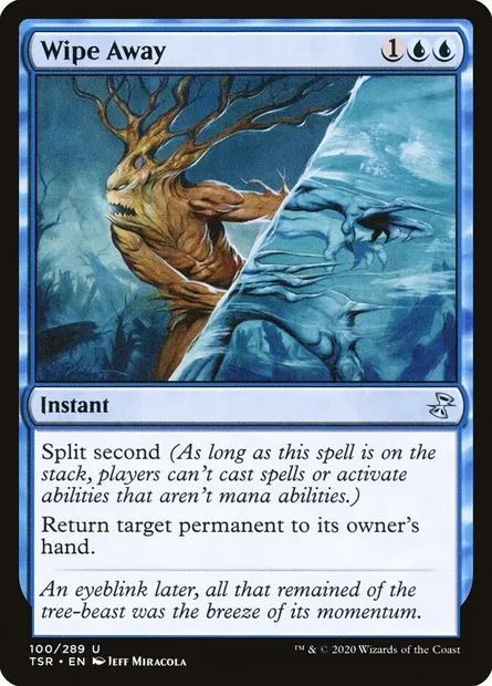 Wipe Away, Magic card TSR 100 — Time Spiral Remastered set