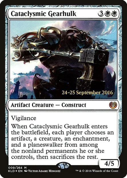 Cataclysmic Gearhulk, Magic card PKLD 9s — Kaladesh Promos set