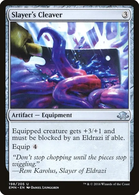 Slayer's Cleaver, Magic card EMN 198 — Eldritch Moon set