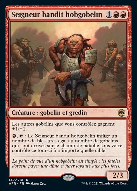 Seigneur bandit hobgobelin, carte Magic AFR 147 — extension Forgotten Realms: Aventures dans les Royaumes Oubliés