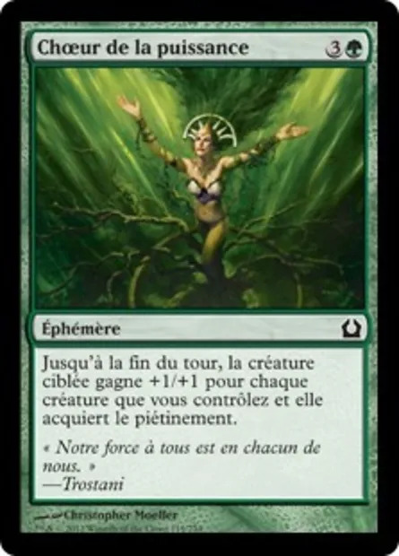 Chœur de la puissance, carte Magic RTR 119 — extension Retour à Ravnica