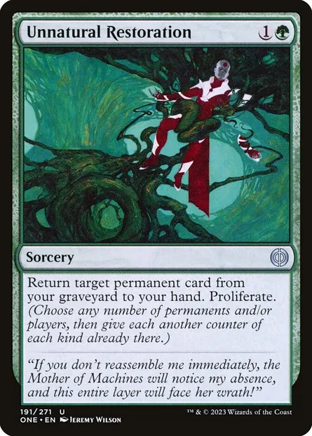 Unnatural Restoration, Magic card ONE 191 — Phyrexia: All Will Be One set