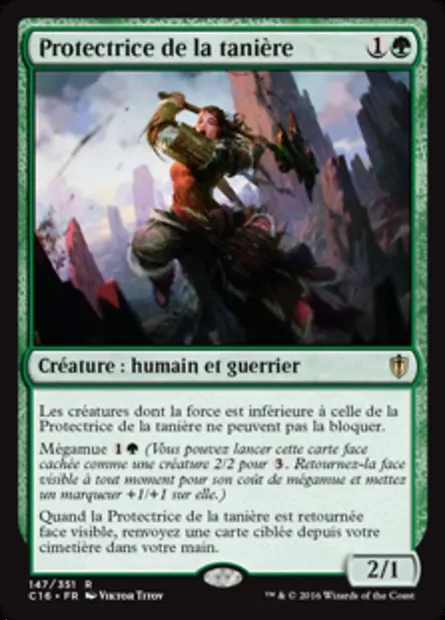 Protectrice de la tanière, carte Magic C16 147 — extension Commander 2016
