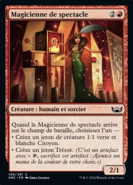 Magicienne de spectacle, carte Magic SNC 106 — extension Les rues de la Nouvelle-Capenna