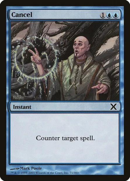 Cancel, Magic card 10E 71 — Tenth Edition set