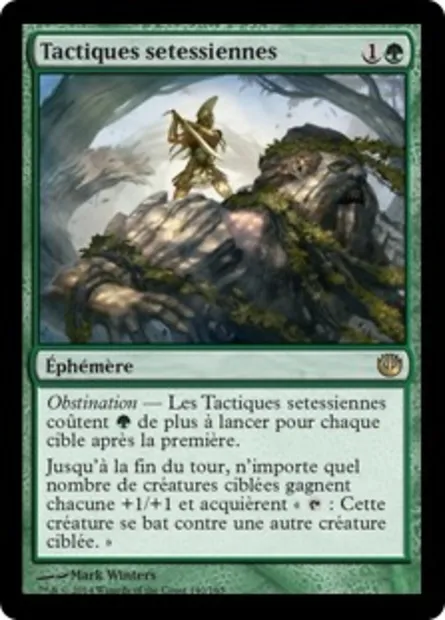 Tactiques setessiennes, carte Magic JOU 140 — extension Incursion dans Nyx