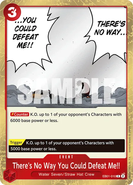 There's No Way You Could Defeat Me!!, carte One Piece EB01-010 — extension MEMORIAL COLLECTION