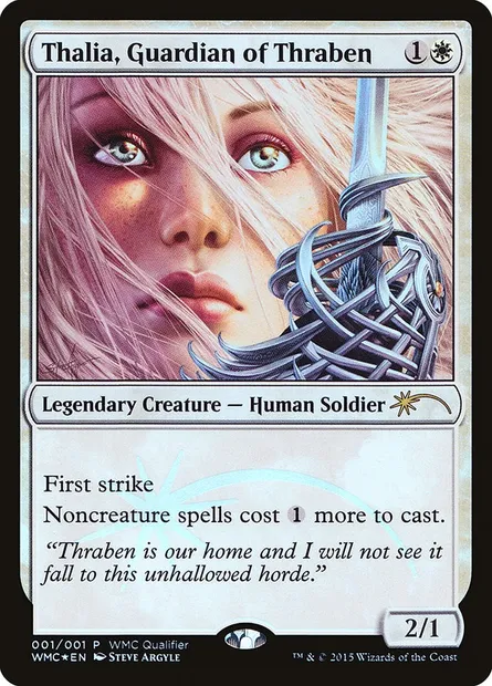 Thalia, gardienne de Thraben, carte Magic WMC 2015 — extension World Magic Cup Qualifiers