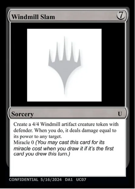 Windmill Slam, Magic card UNK UC07 — Unknown Event set