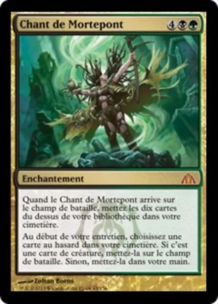 Chant de Mortepont, carte Magic DGM 63 — extension Le labyrinthe du dragon
