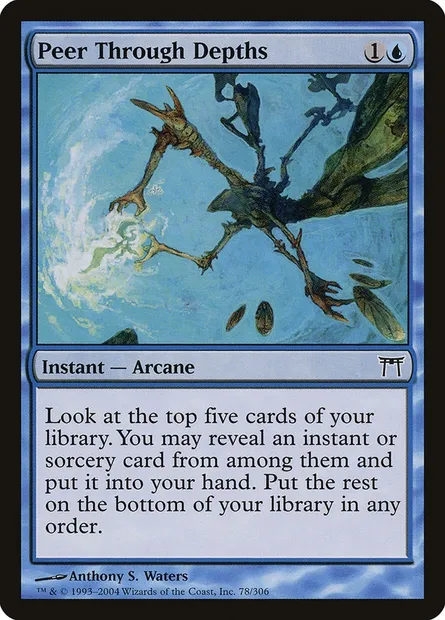 Peer Through Depths, Magic card CHK 78 — Champions of Kamigawa set