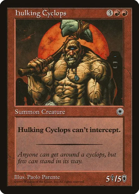 Hulking Cyclops, Magic card POR 134 — Portal set