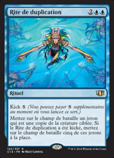 Rite de duplication, carte Magic C14 122 — extension Commander 2014