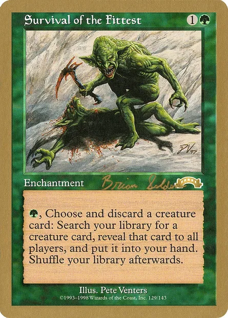 Survival of the Fittest, Magic card WC98 bs129 — World Championship Decks 1998 set