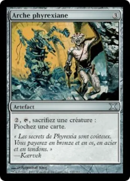 Arche phyrexiane, carte Magic 10E 337 — extension Dixième édition